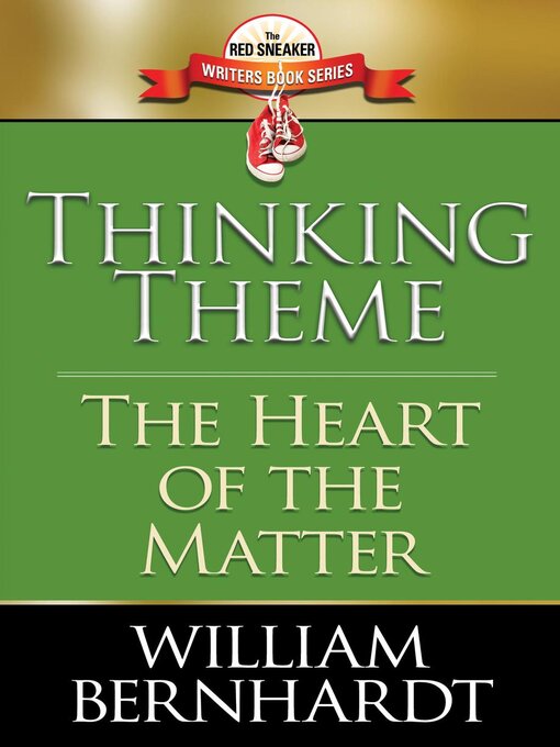 Title details for Thinking Theme by WILLIAM BERNHARDT - Available